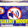 SILENT MODE